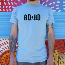 Load image into Gallery viewer, ADHD T-Shirt (Mens)