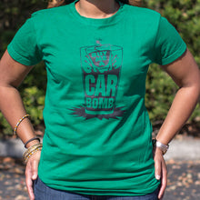 Load image into Gallery viewer, Buy Me A Car Bomb T-Shirt (Ladies)